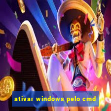 ativar windows pelo cmd